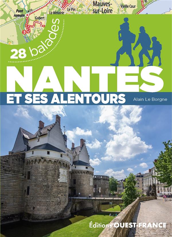 28 balades : Nantes et ses alentours