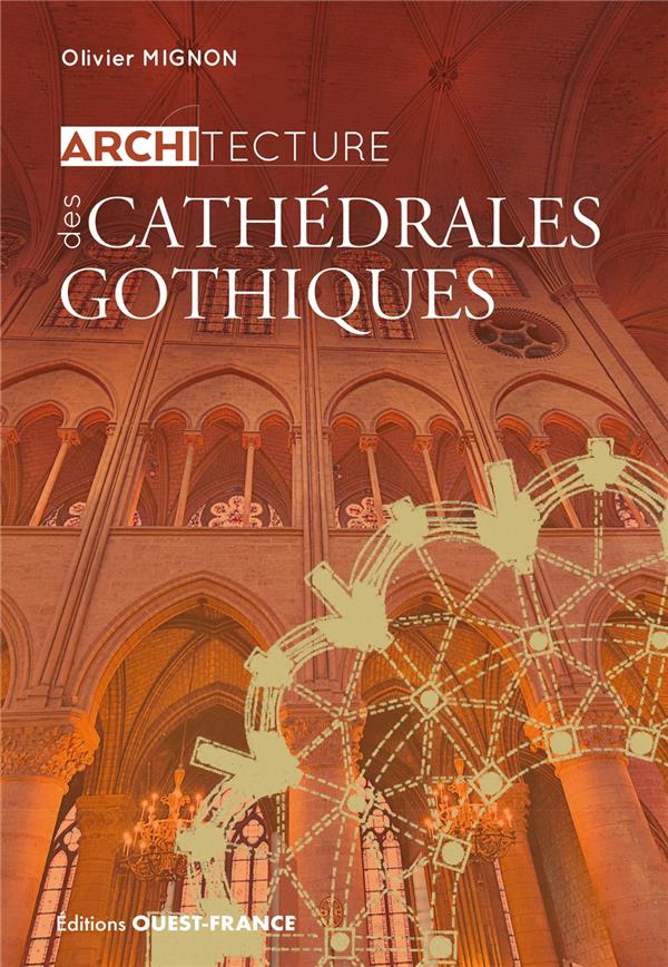 Architecture des cathédrales gothiques