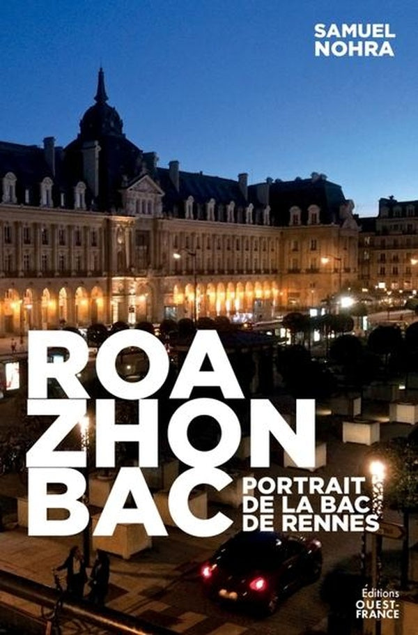 Roazhon BAC : Portrait de la BAC de Rennes - flash vidéo
