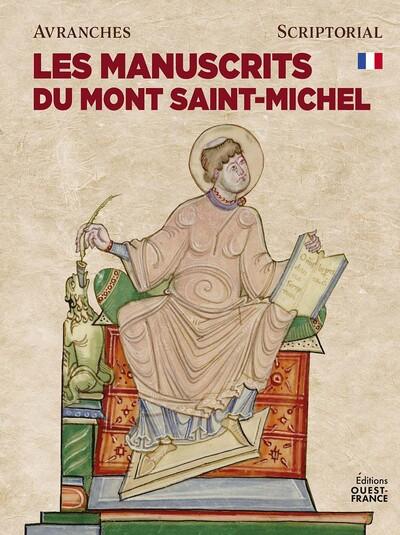 Les manuscrits du Mont-Saint-Michel