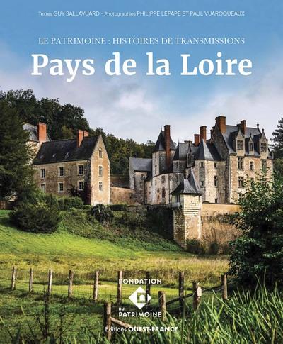 Le patrimoine : Histoires de transmissions : Pays de la Loire