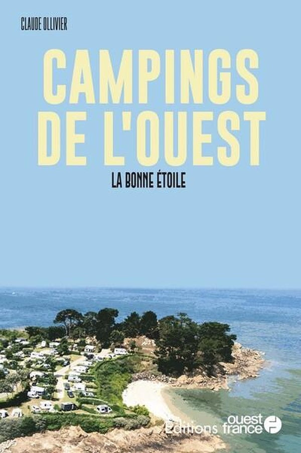 Campings de l'Ouest : La bonne étoile