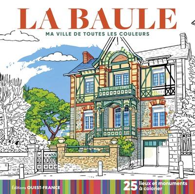 Ma ville de toutes les couleurs : La Baule