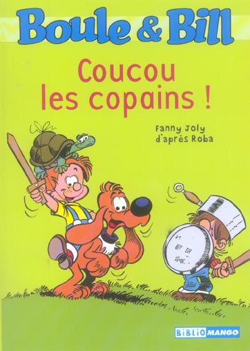 Boule & Bill : coucou les copains !