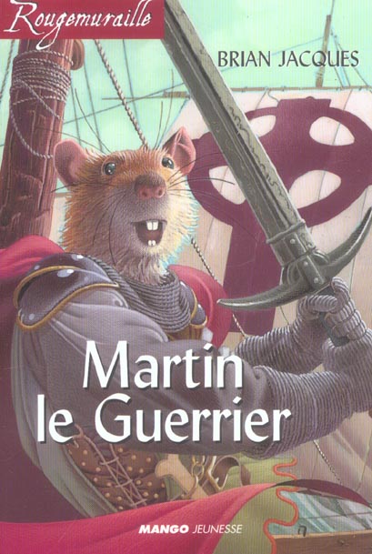 Rougemuraille - Martin le guerrier : Intégrale Tomes 1 à 3 - flash vidéo