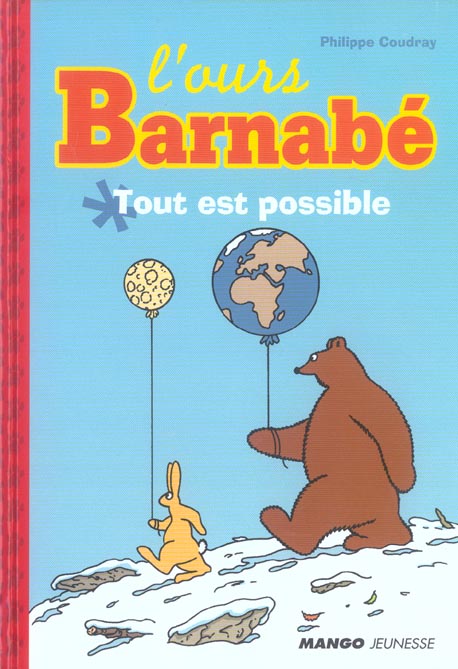 L'ours Barnabé : tout est possible