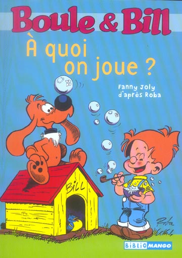 Boule & Bill : à quoi on joue ?