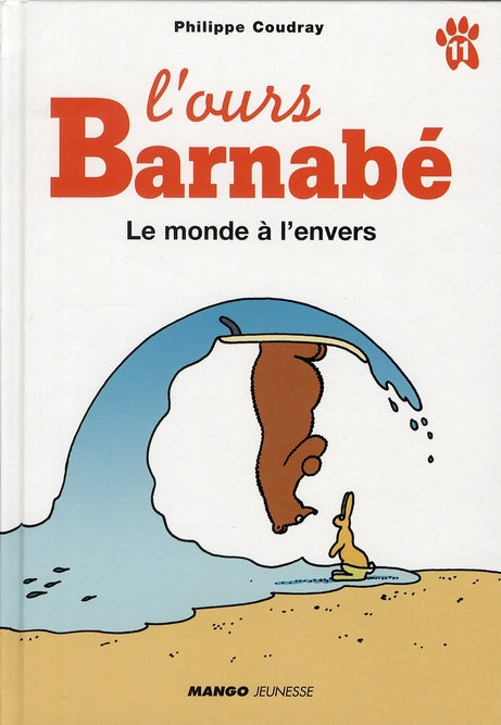 L'ours Barnabé : le monde à l'envers