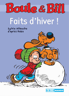 Boule & Bill : faits d'hiver !
