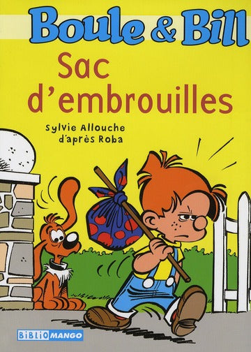 Boule & Bill : sac d'embrouilles