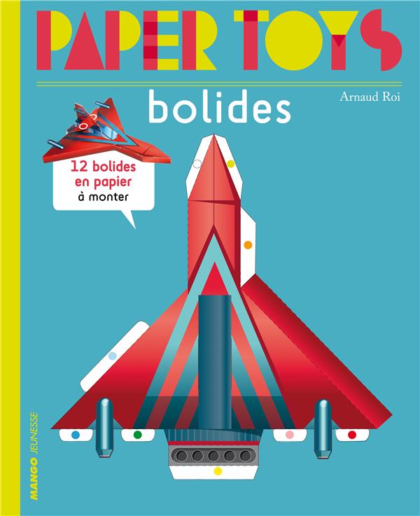 Paper toys : bolides - flash vidéo