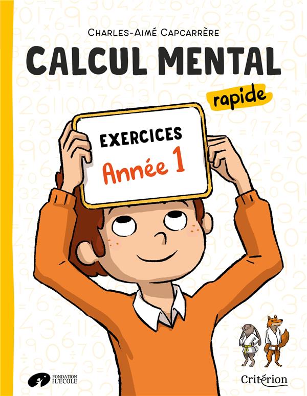 Manuel de calcul mental rapide ; année 1 ; exercices - flash vidéo