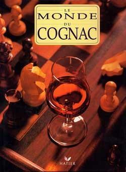 Le monde du cognac