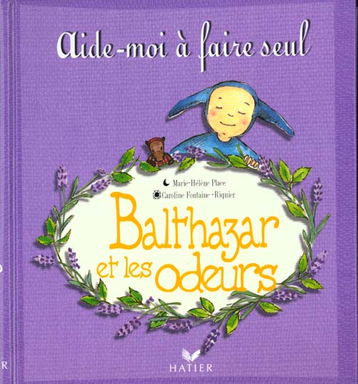 Balthazar et les odeurs