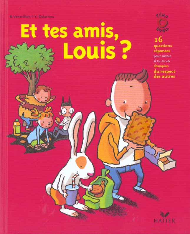 Et tes amis louis