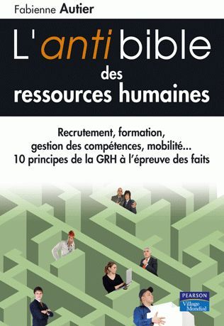 L'anti-bible des ressources humaines