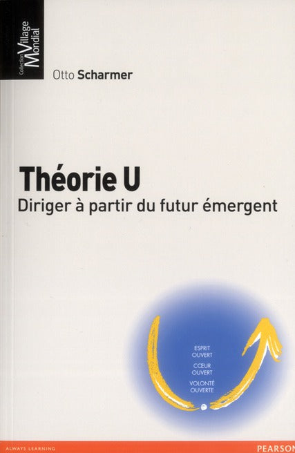 Théorie u ; diriger à partir du futur émergent - flash vidéo