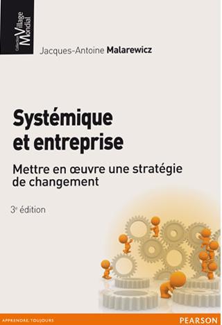 Systémique et entreprise ; mettre en oeuvre une stratégie de changement (3e édition) - flash vidéo
