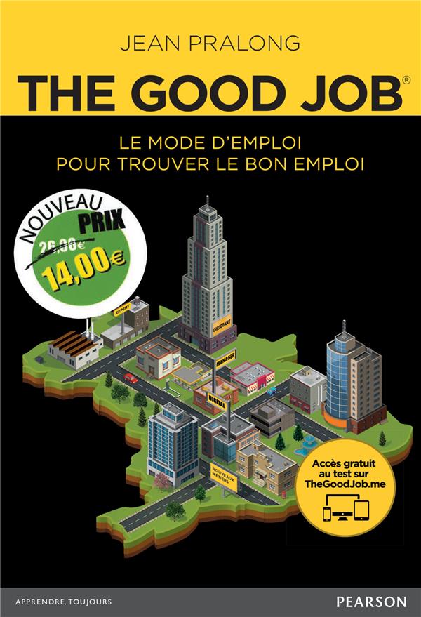 The good job. le mode d'emploi pour trouver le bon emploi - flash vidéo