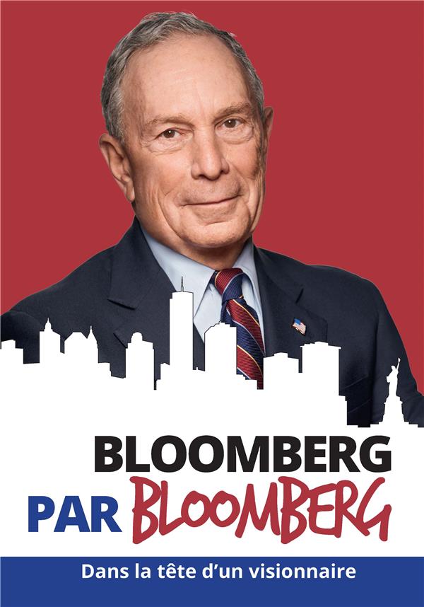 Bloomberg par Bloomberg (2e édition)