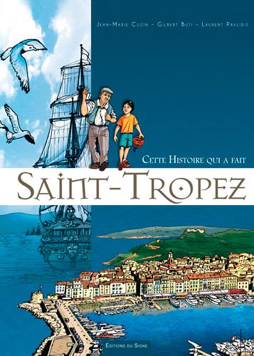 Cette histoire qui a fait Saint-Tropez - flash vidéo
