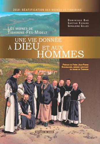 Une vie donnée à Dieu et aux hommes ; les moines de Tibhirine-Fés-Midelt - flash vidéo