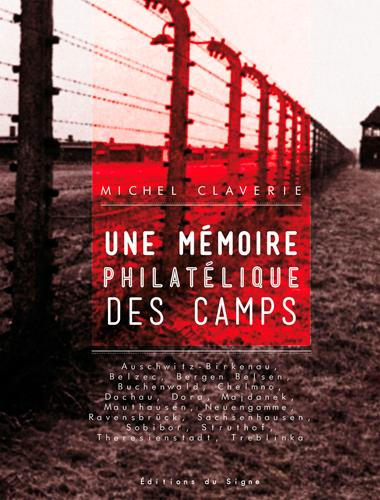 Une mémoire philatélique des camps - flash vidéo