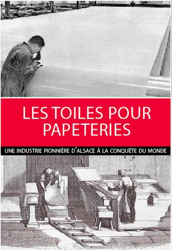 Les toiles pour papeteries ; une industrie pionnière d'Alsace à la conquête du monde - flash vidéo