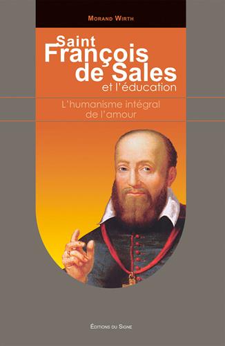 Saint Francois de Sales et l'éducation ; l'humanisme intégral de l'amour - flash vidéo