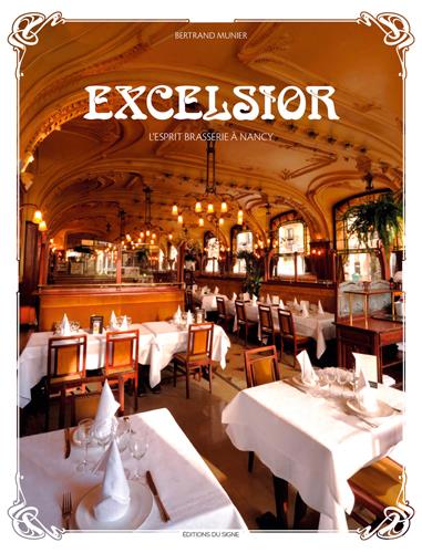 Excelsior, l'esprit brasserie