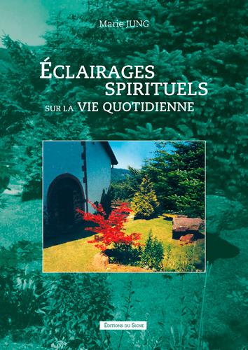 Eclairages spirituels sur la vie quotidienne - flash vidéo