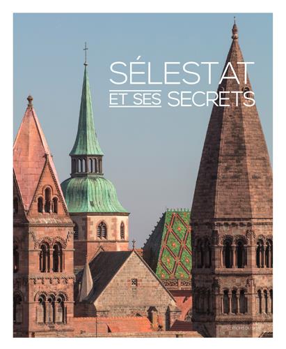 Selestat et ses secrets - flash vidéo