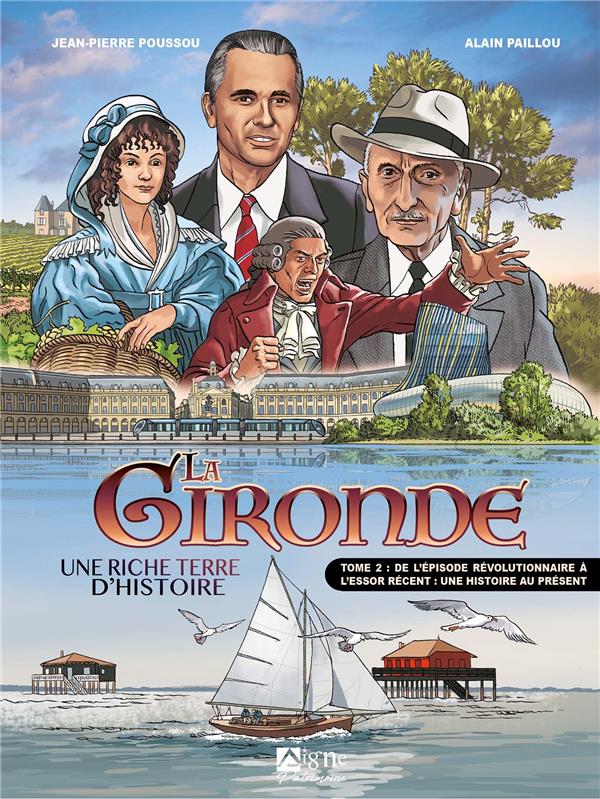 Histoire de la Gironde Tome 2 : de la révolution française à nos jours - flash vidéo