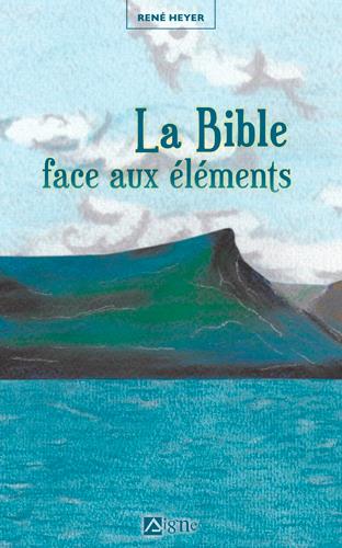 La Bible face aux éléments - flash vidéo
