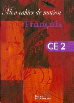 Mon cahier de maison  -  francais ce2