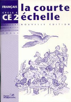 La courte echelle - francais ce2  cahier d'activites