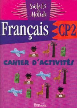 Soleils du monde ; français ; CP2 ; cahier d'activités