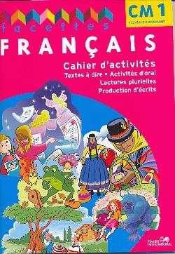 FACETTES : français ; CM1 ; cahier d'activités