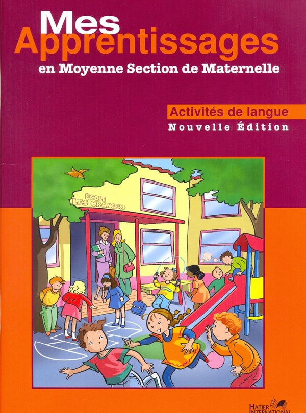 Mes apprentissages en moyenne section de maternelle ; activités de lange