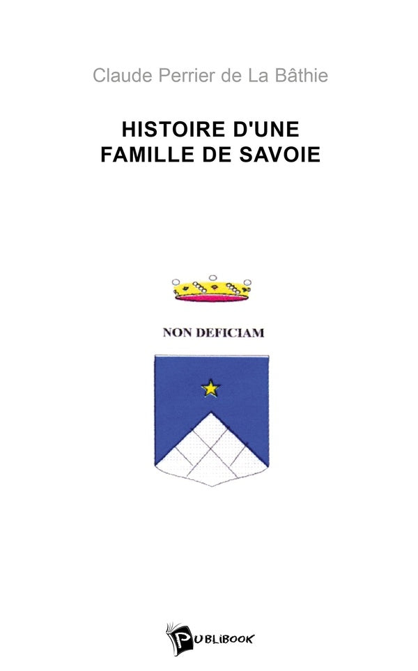 Histoire d'une famille de Savoie