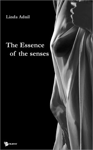 The essence of the senses