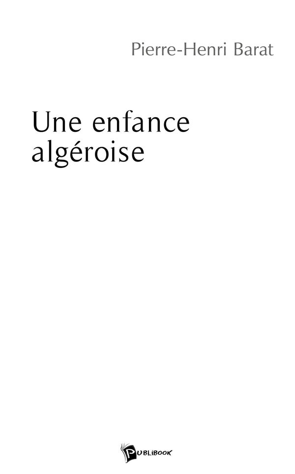 Une enfance algéroise
