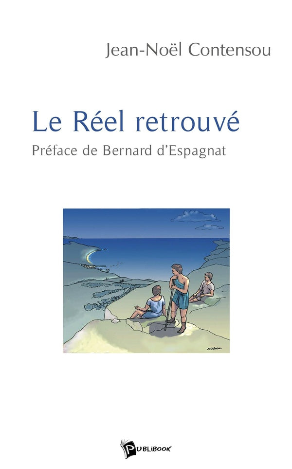 Le réel retrouvé