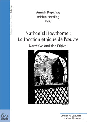 Nathaniel hawthorne : la fonction ethique de l'uvre