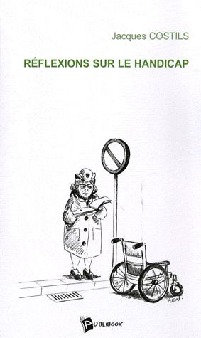 Réflexions sur le handicap