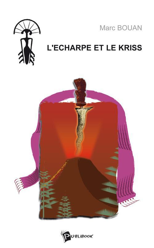 L'écharpe et le kriss