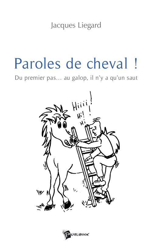 Paroles de cheval !