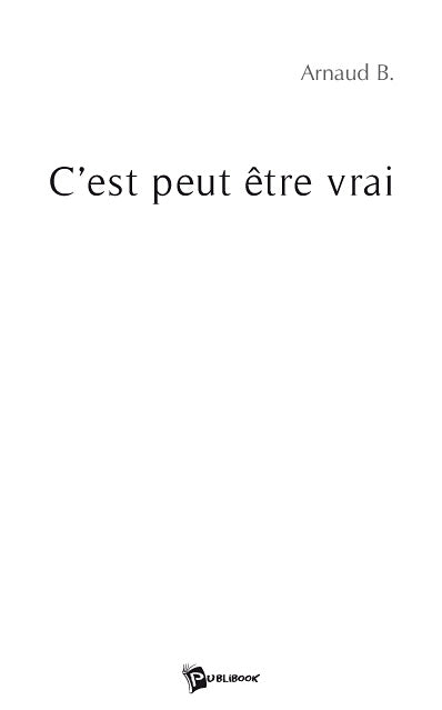 C'est peut-être vrai