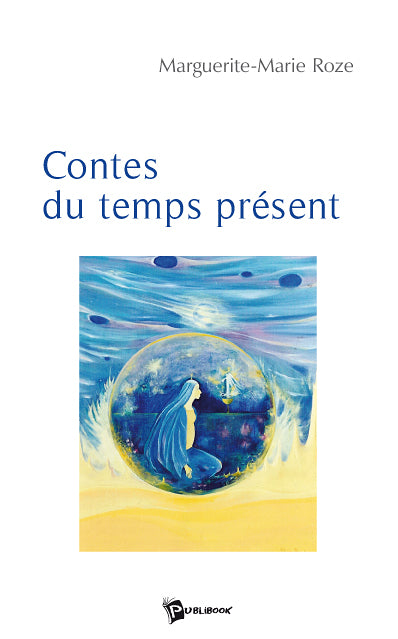 Contes du temps présent