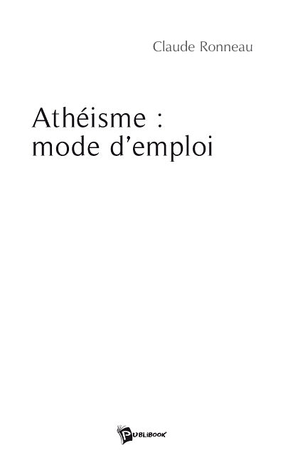 Athéisme ; mode d'emploi